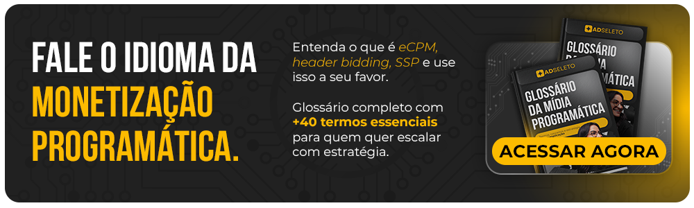 glossário da mídia programática, mídia programática, termos programática, termos programáticos, mídia paga, compra de mídia