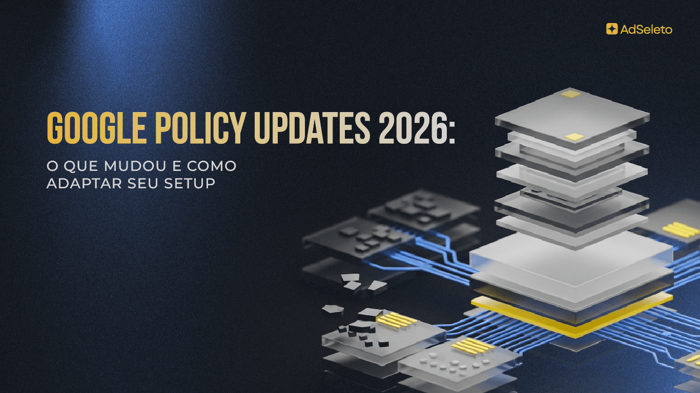 Google policy updates 2026 trazem mudanças concretas em TCF, vignettes e CTV. Veja o impacto real na receita e o checklist para manter sua operação em conformidade.