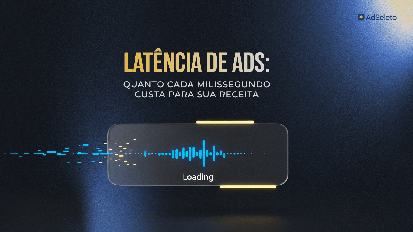 Latência de ads reduz viewability, corta bids premium e penaliza seus Core Web Vitals ao mesmo tempo.